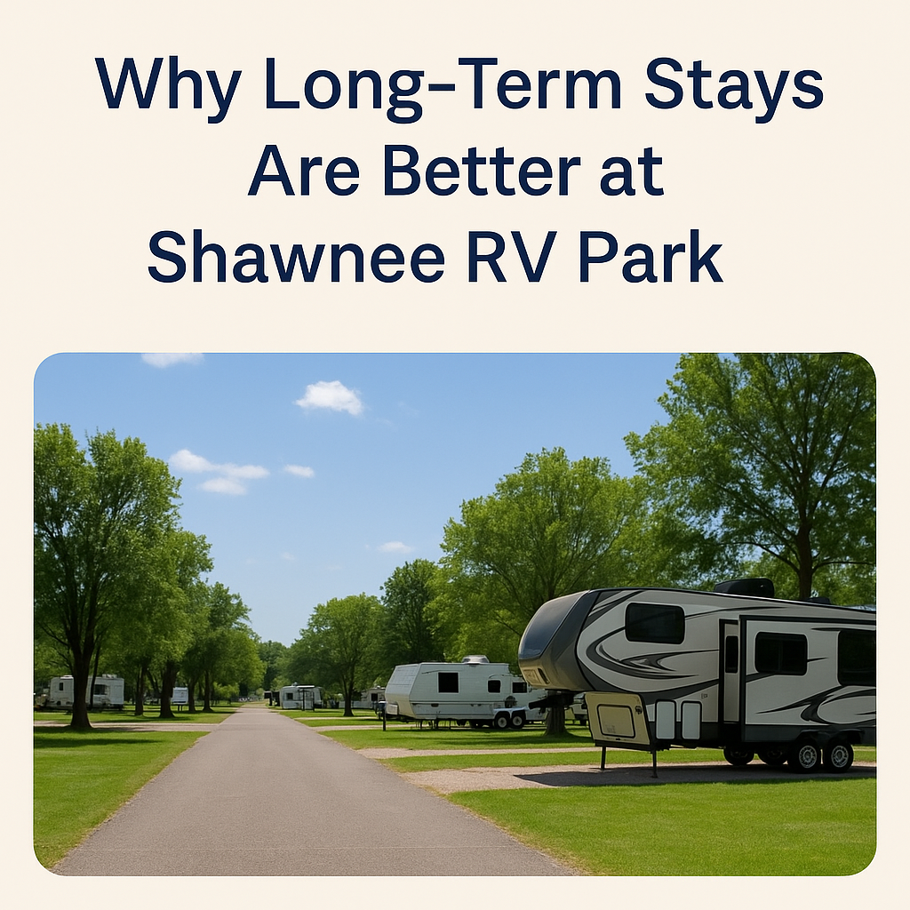 Long-Term RV Stays Shawnee Park